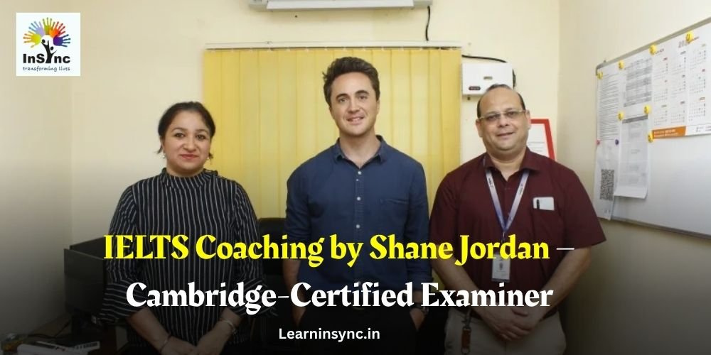 IELTS Coaching by Shane Jordan – Cambridge-Certified Examiner